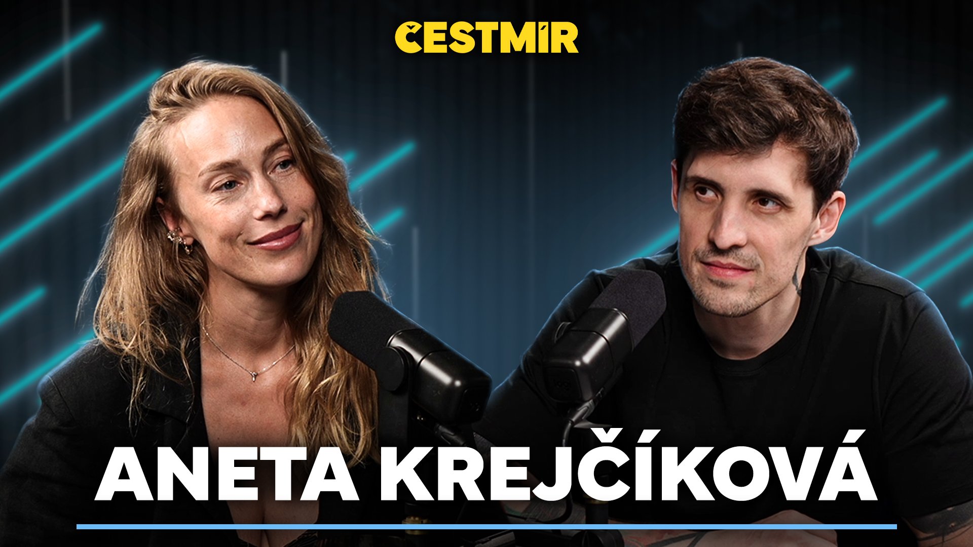ANETA KREJČÍKOVÁ. „Nedomazlené“ dětství, sexistické poznámky, herecké škatulky a nekomfort jako cesta k zocelení