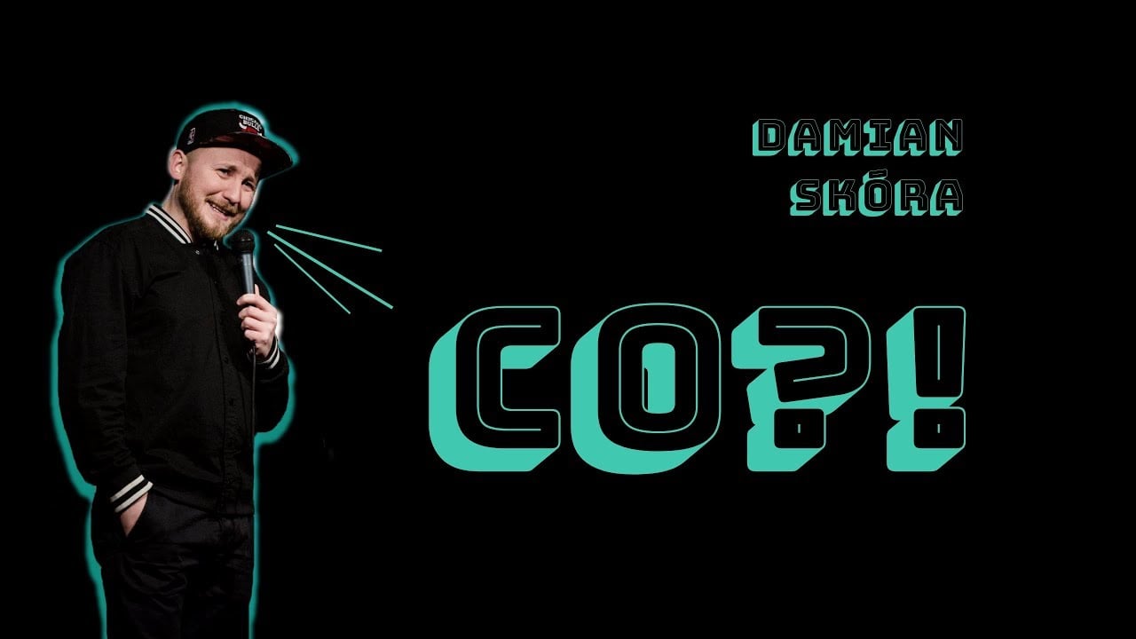 Damian Skóra - "Co?!" (2019) | Stand-Up