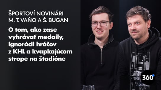 Športoví novinári Toth-Vaňo a Bugan o olympiáde: “Pýtať sa Slafkovského nebolo kedysi najpríjemnejšie, teraz dozrel”