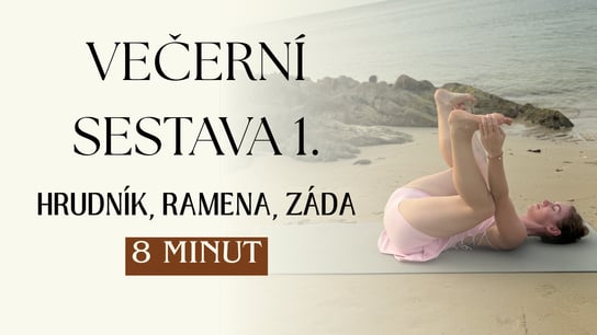 VEČERNÍ SESTAVA 1.