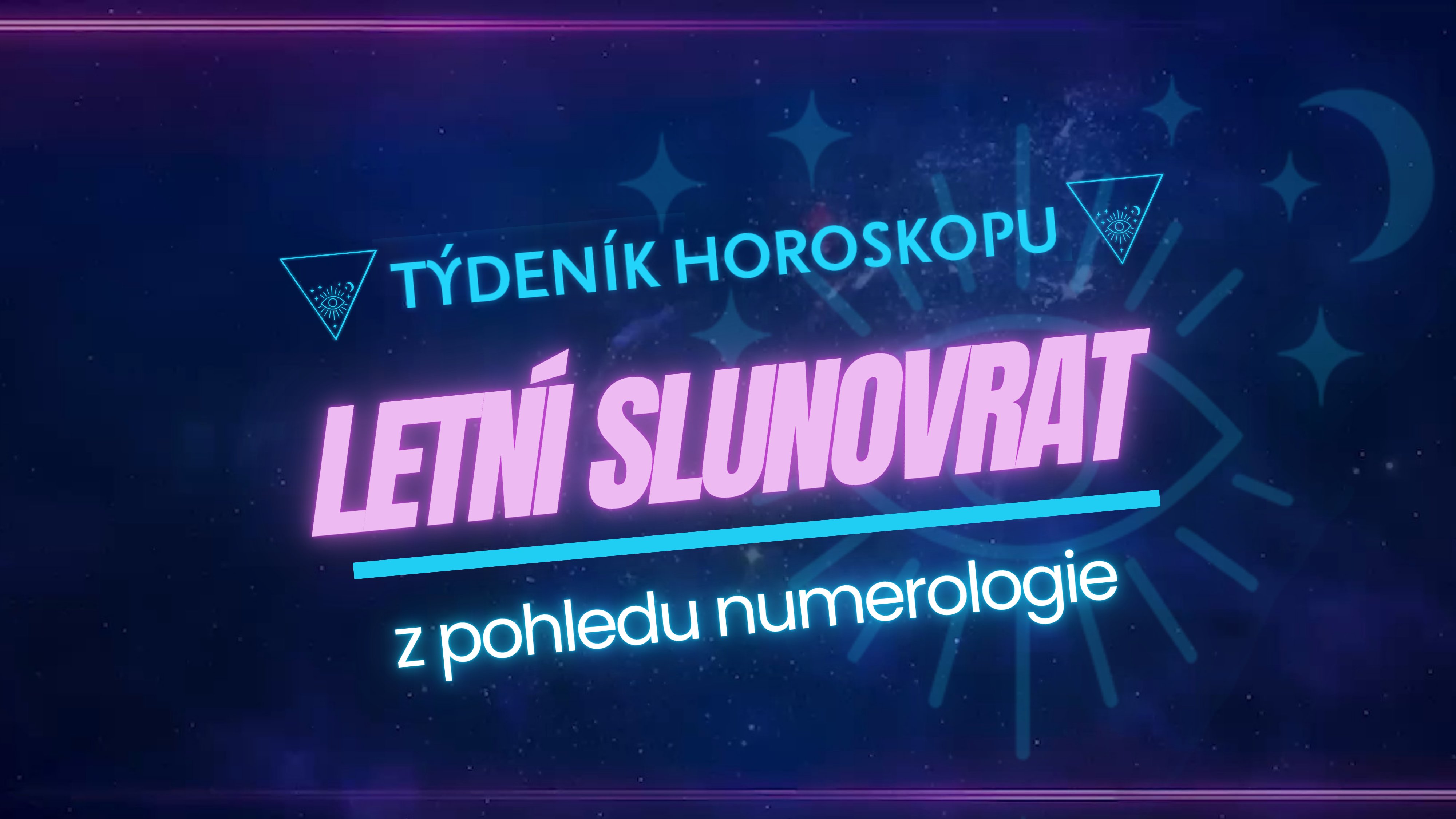 Co přinese letní slunovrat?