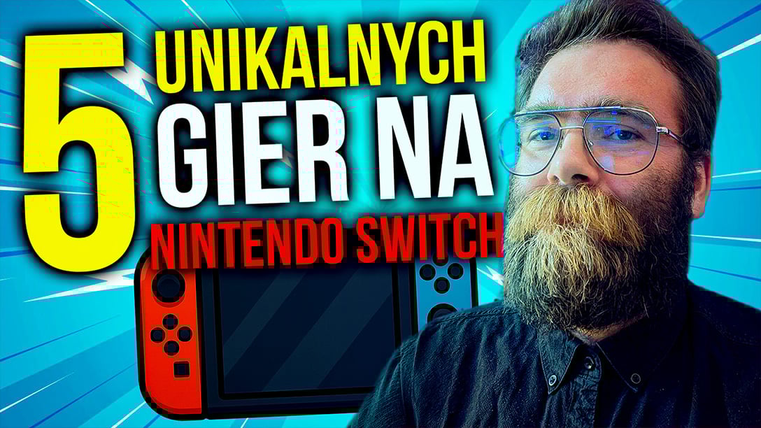 5 UNIKALNYCH GIER na NINTENDO SWITCH!!!