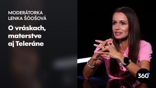 L. Šóošová: “Keď má žena 50 neznamená to, že sa má zavrieť do pivnice. Prekáža mi, keď niekto napíše ‚ty si stará‘”