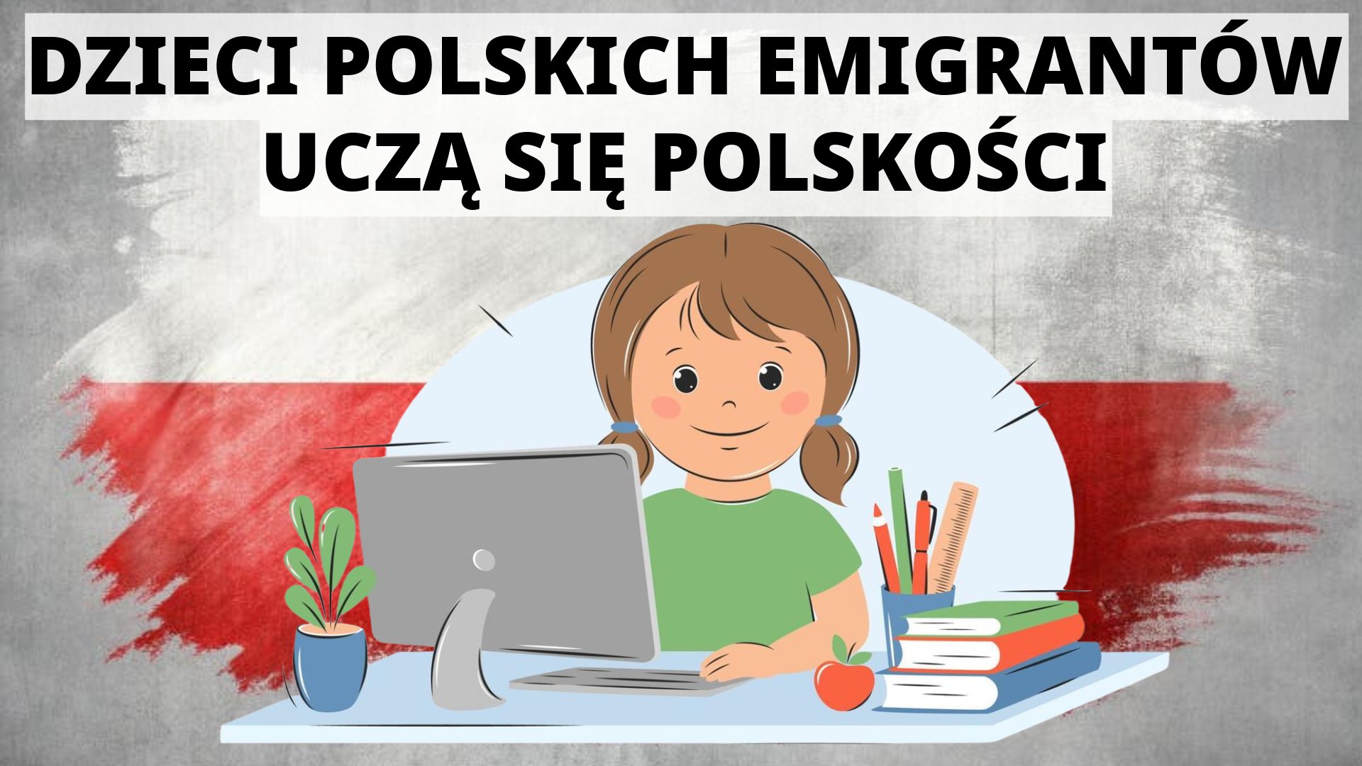 Dwujęzyczność - wyzwania i problemy Polonii w nauczaniu swoich dzieci polskości. Gość: Polonijka.