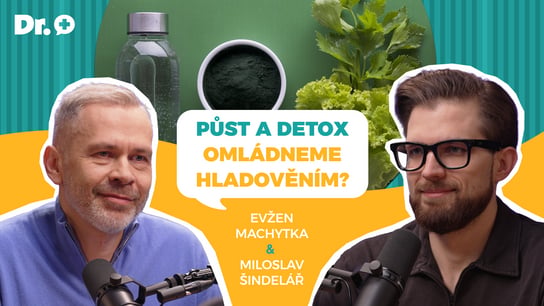 Půst a detox vs. hubnutí: Má efekt, nebo je to přeceňovaný mýtus? A omládneme hladověním?