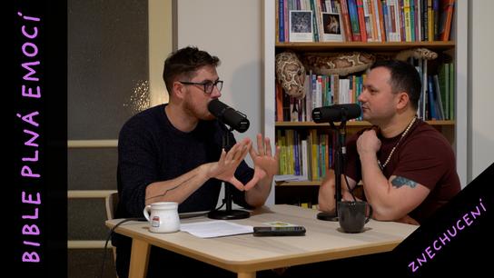 Bible plná emocí - ZNECHUCENÍ