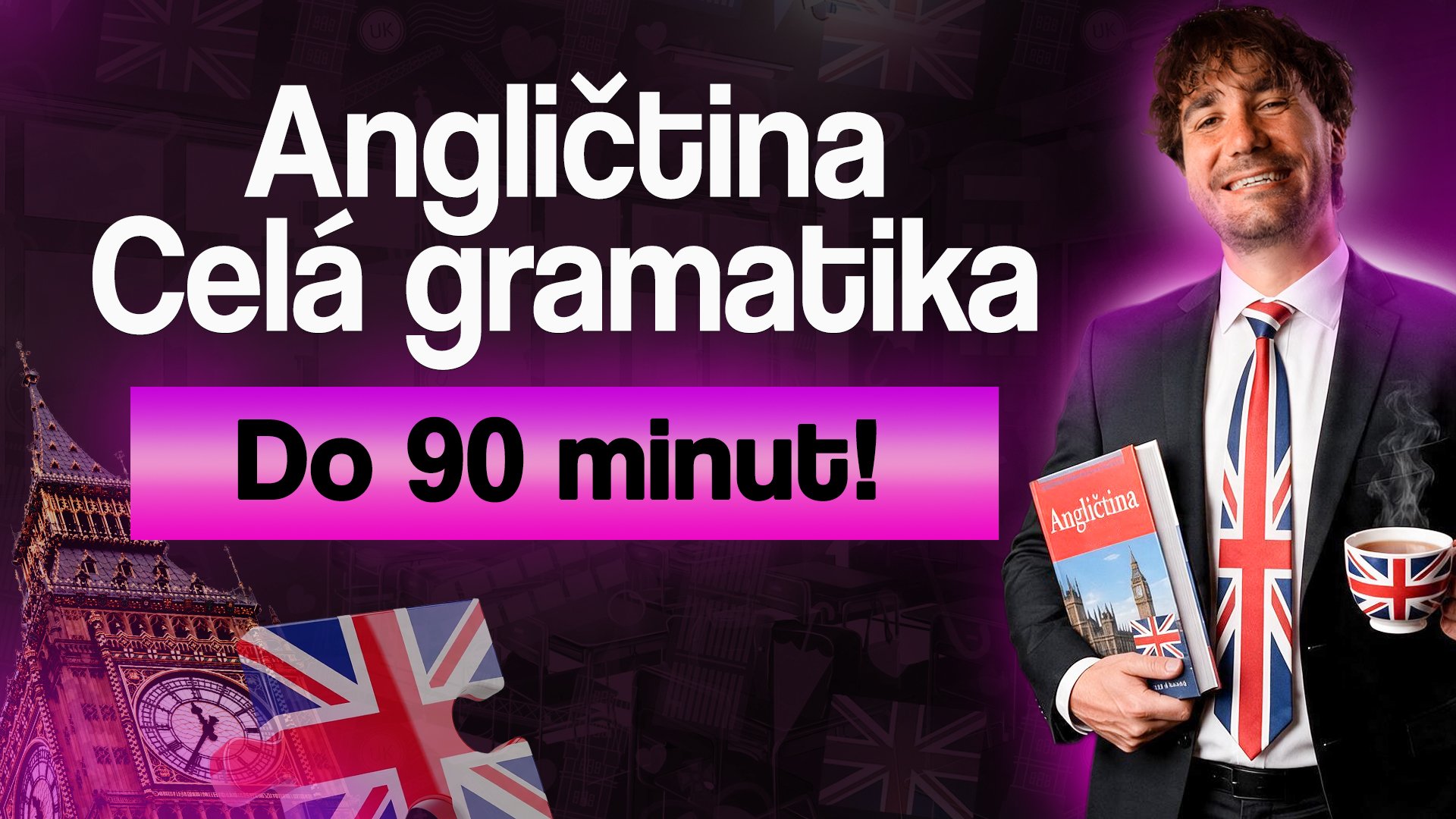 NAUČÍM TĚ VŠECHNY ČASY DO 90 MIN!
