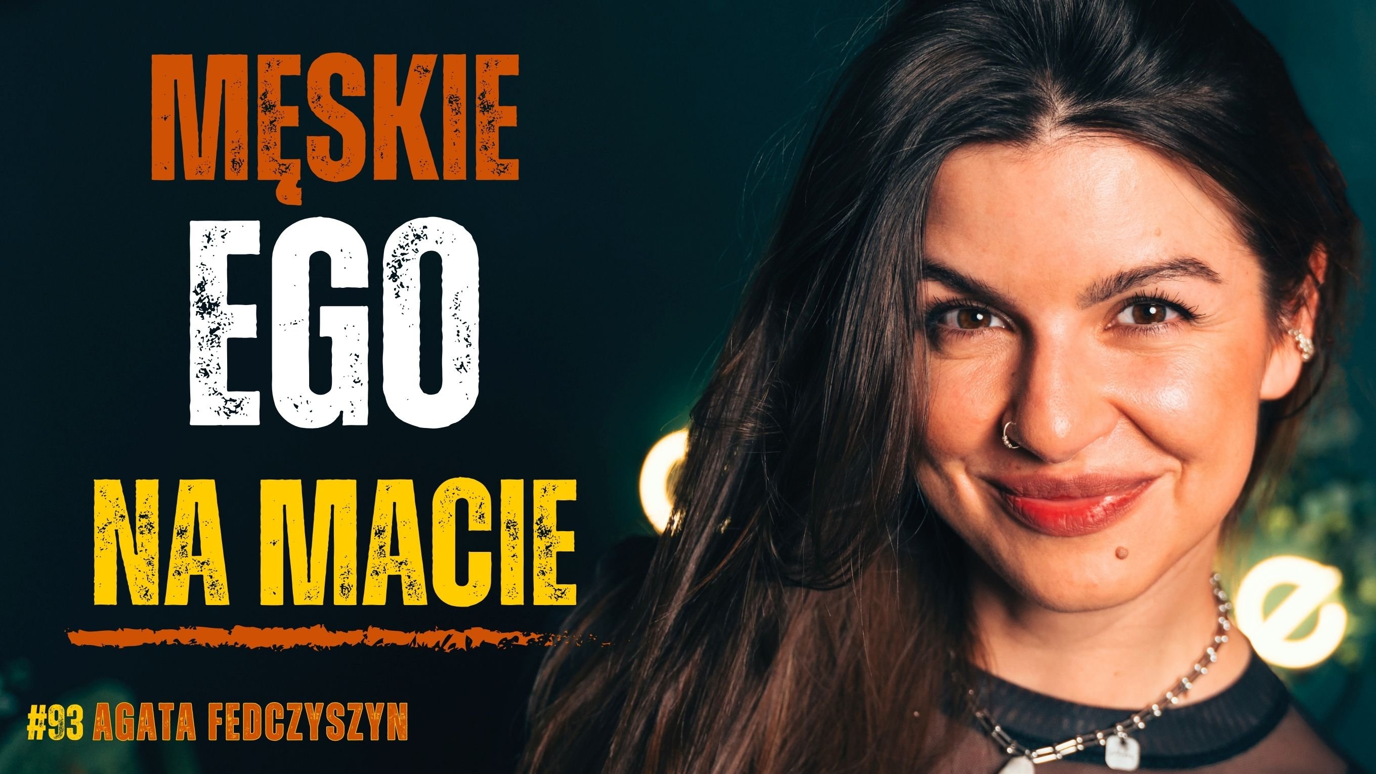 Na zajęciach jogi widać, co PATRIARCHAT zrobił MĘŻCZYZNOM – Agata Fedczyszyn | dusznø podcast #93