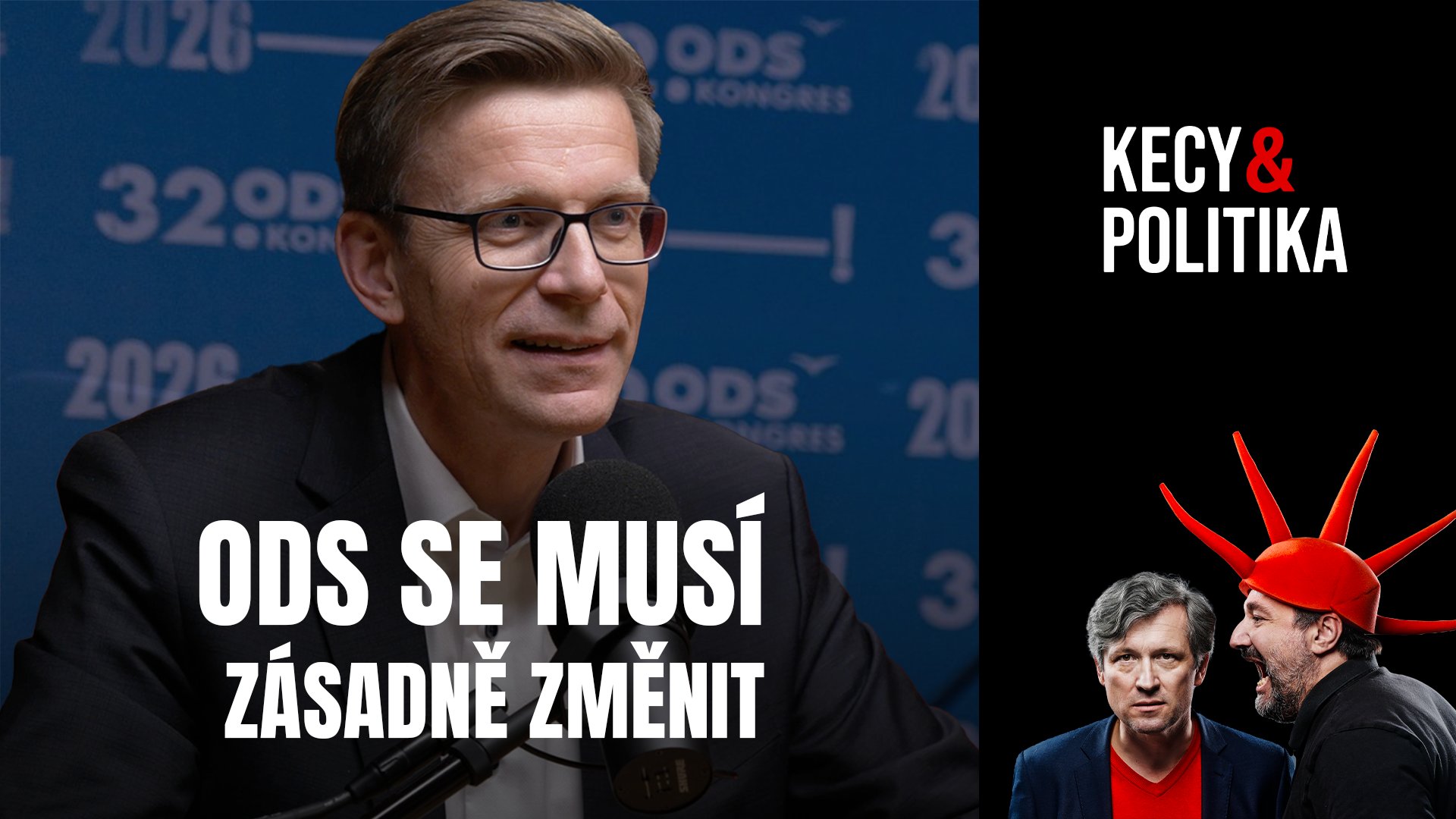 SPECIÁL Martin Kupka: ODS se musí zásadně změnit