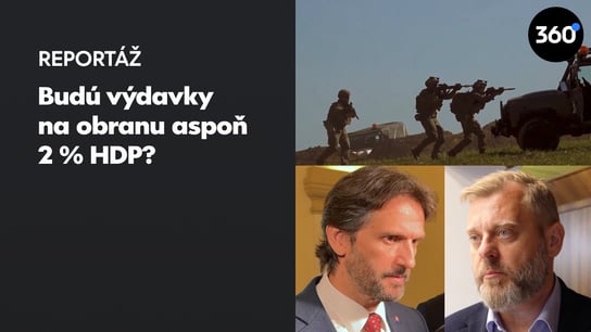 Rozpočet obrany vraj neplní záväzok NATO. “Čím sa budeme brániť?” pýta sa opozícia. Koalícia odmieta zbrojiť viac