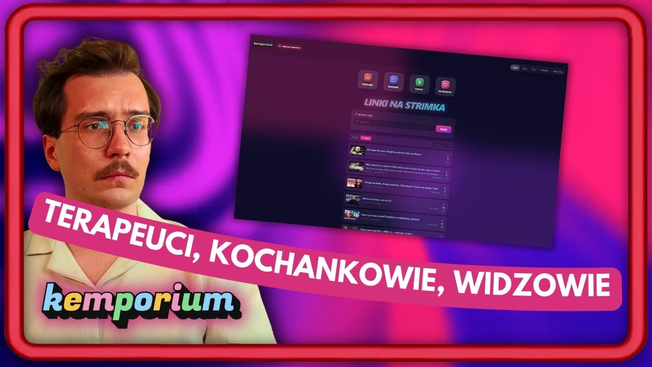  Wyznania WIDZÓW na Kemporium.pl!