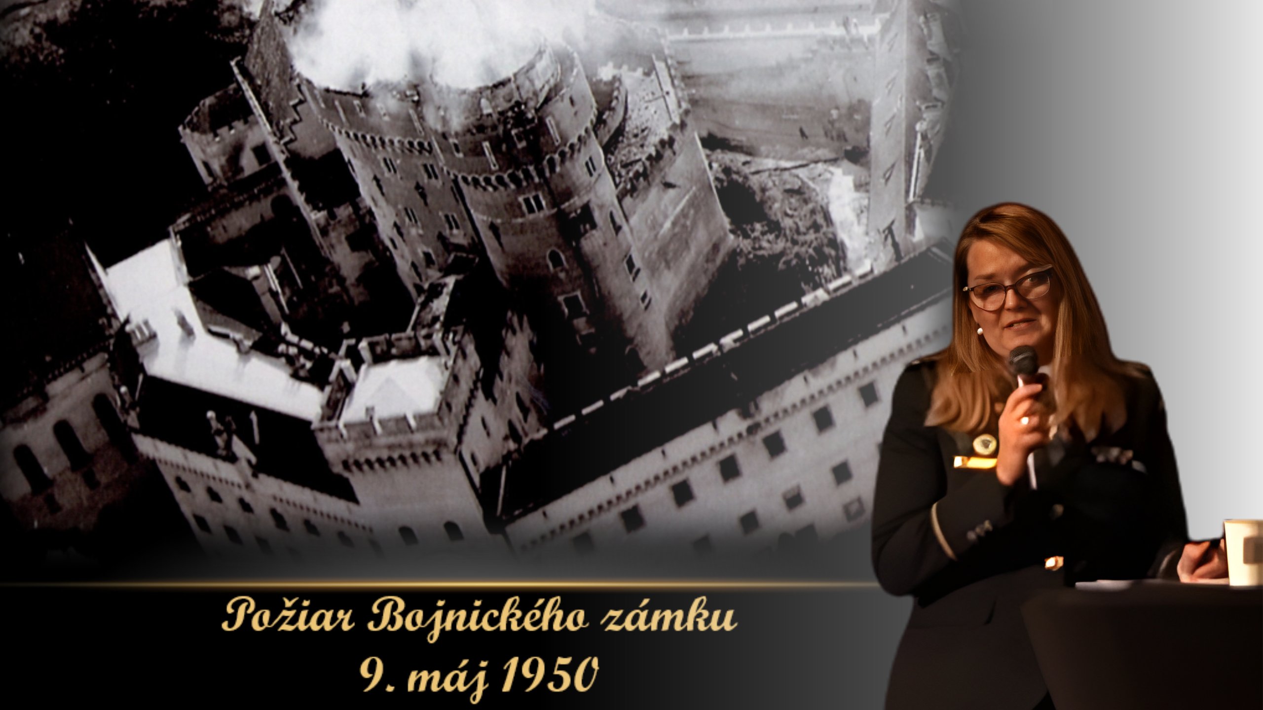 Miroslava Boboková/Požiar Bojnického zámku