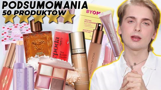 SZYBKIE RECENZJE | Podsumowanie PONAD 50 kosmetyków