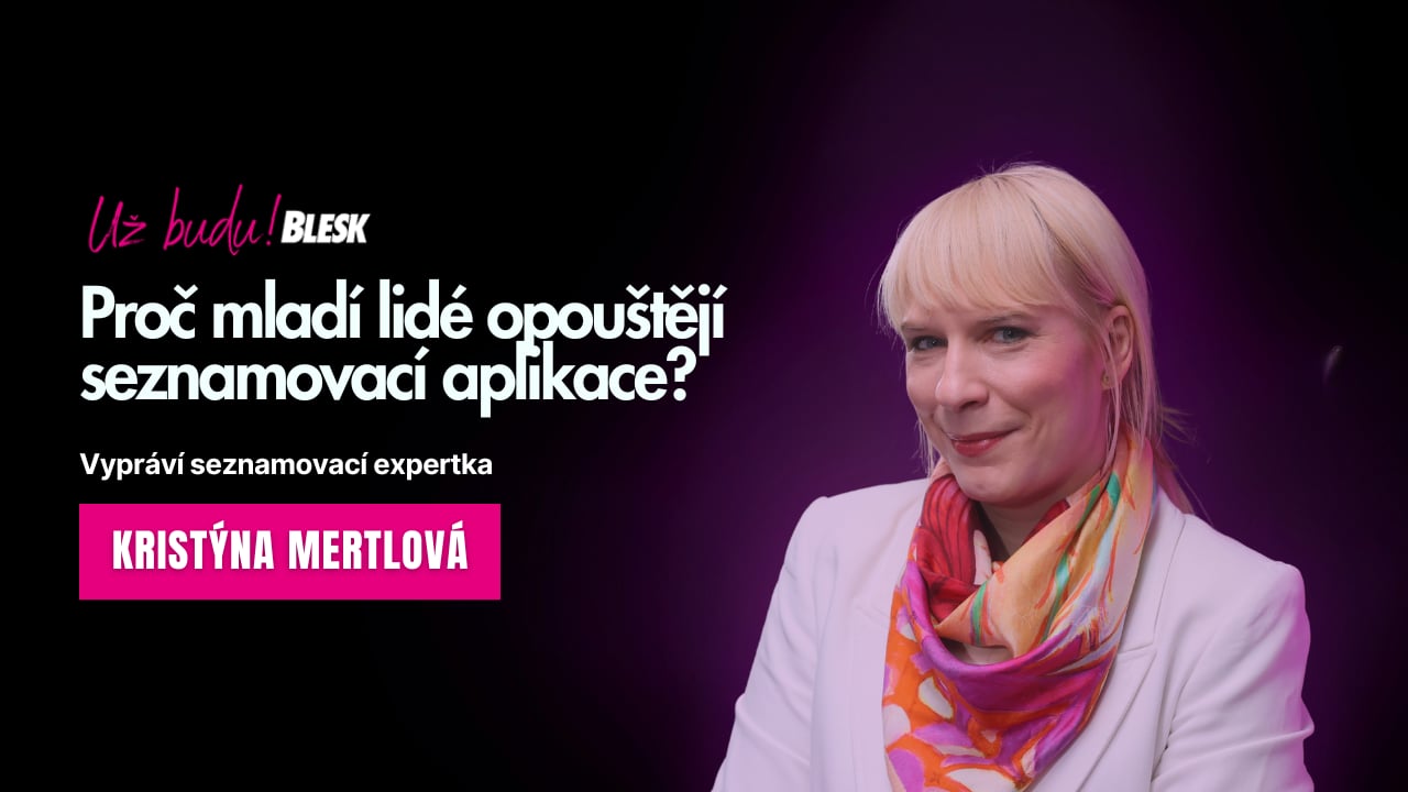 Vztahový speciál: „Tinder už netáhne, lidé se chtějí seznamovat offline, ale neumí to,“ říká profesionální dohazovačka Kristýna