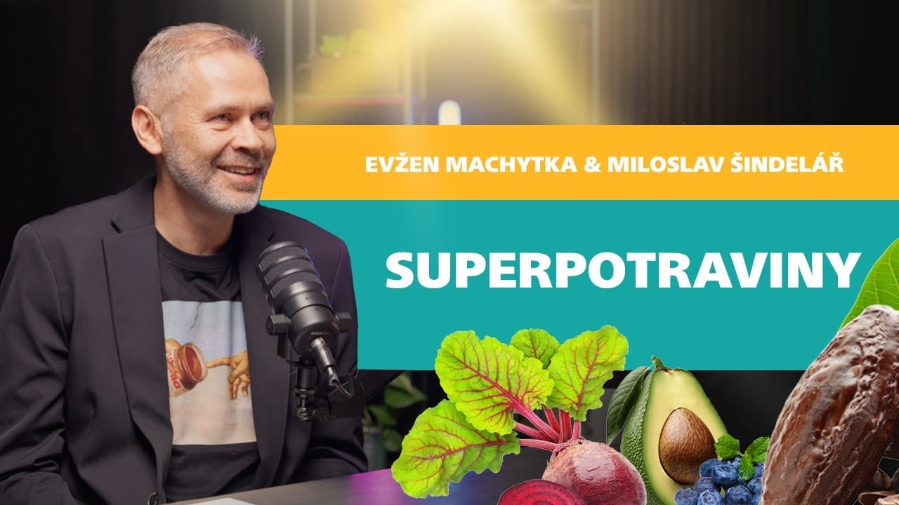 Dr. Evžen - Obezita je nemoc - Superpotraviny