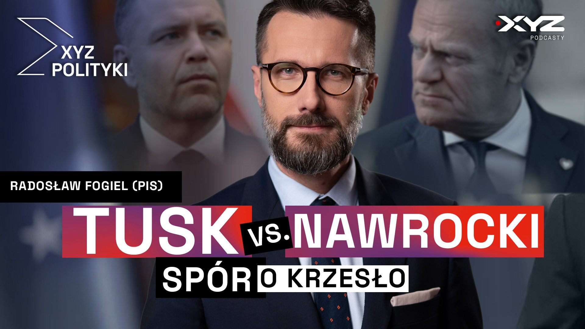 Spór Nawrocki – Tusk. Fogiel przypomina czasy Lecha Kaczyńskiego