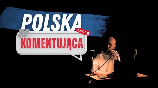 Polska Komentująca - Kosmiczny Lot Polaka