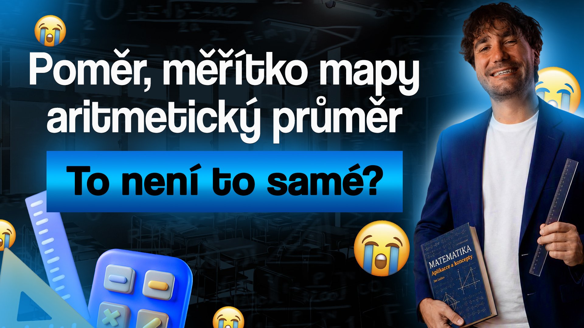 POMĚR, MĚŘÍTKO A ARITMETICKÝ PRŮMĚR