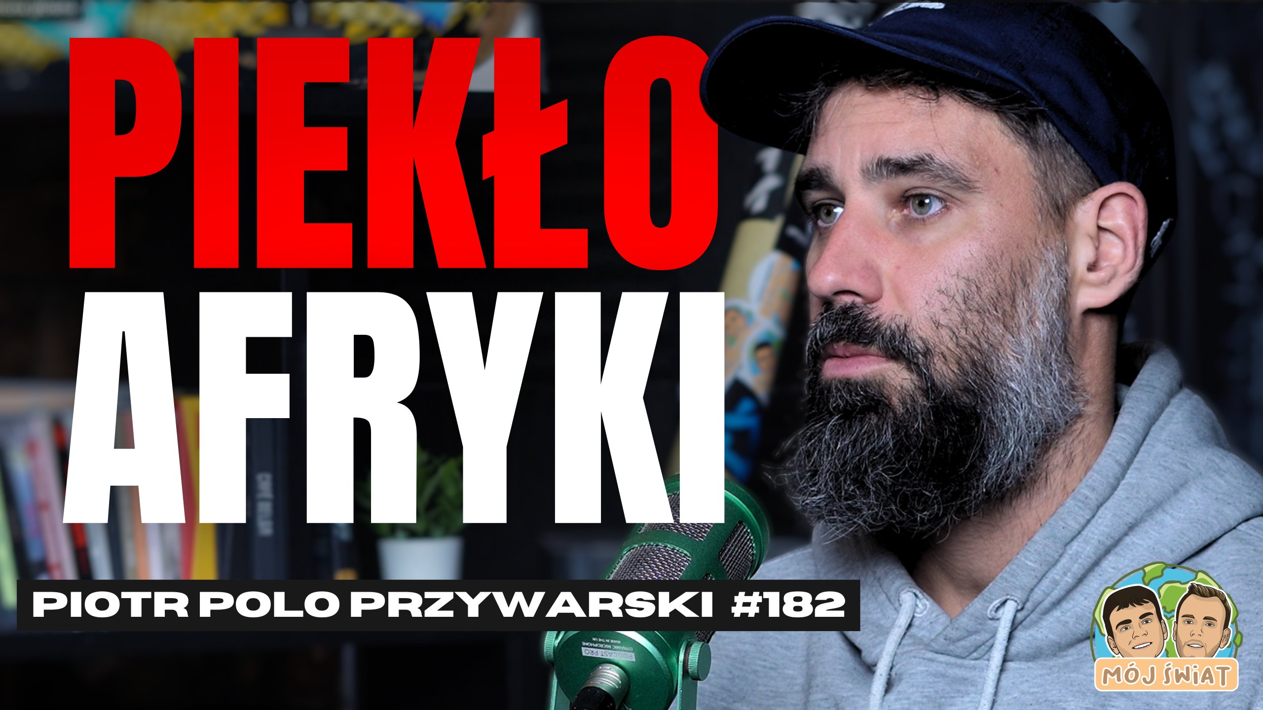 Najgorszy dzień w życiu, niebezpiecze sytuacje i randki w Afryce - Piotr Polo Przywarski