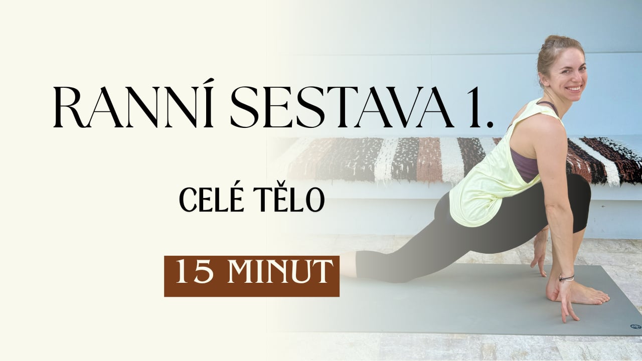 RANNÍ SESTAVA 1.