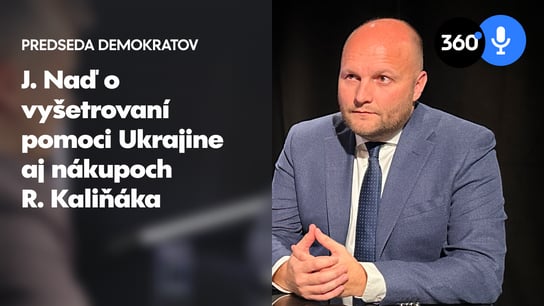 J. Naď: Keď ma za pomoc Ukrajine zavrú, tak dostanem Nobelovu cenu za mier