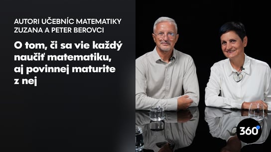 Autori učebníc Berovci: “Je v poriadku, ak má dieťa trojku z matematiky. Je chyba, že chceme všetkých všetko naučiť rovnako”