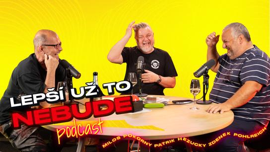 Pět kilo, jedna žloutenka a tři pohledy na dovolenou • LEPŠÍ UŽ TO NEBUDE • Podcast