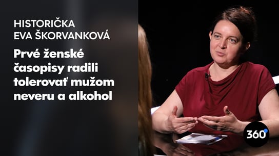 Historička E. Škorvanková: 
