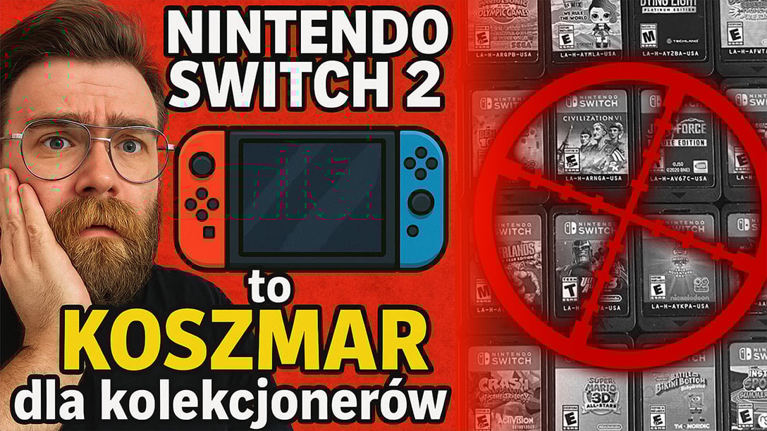 SWITCH 2 to Koszmar dla kolekcjonerów! 