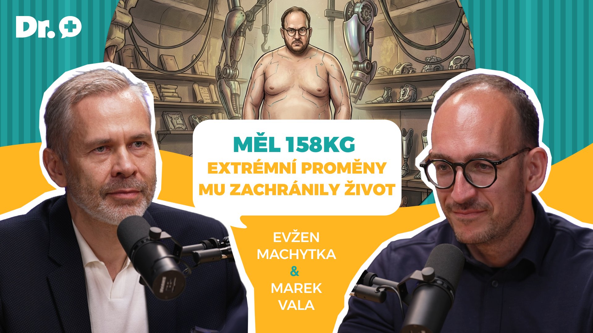Měl 158 kg a snědl i 10 000 kalorií denně. "Neutřete si ani zadek. Extrémní proměny mi zachránily život," říká Vala