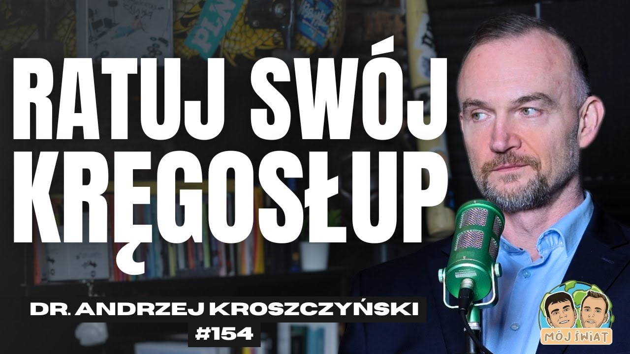 Nowe metody z usa. Jak walczyć z bólem kręgosłupa? - Dr Andrzej Kroszczyński