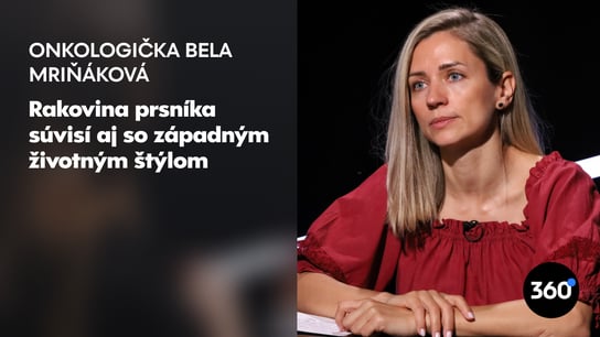 Onkologička Mriňáková: “Jeden z piatich vašich príbuzných bude diagnostikovaný na nejaký typ rakoviny. Ale iba jeden z desiatich na ňu zomrie” 