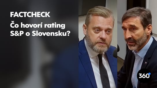 J. Blanár: “Zachovaný rating je potvrdením našich správnych krokov.” J. Krúpa: “Poľsko má vyšší rating ako my.” Overili sme, aká je realita
