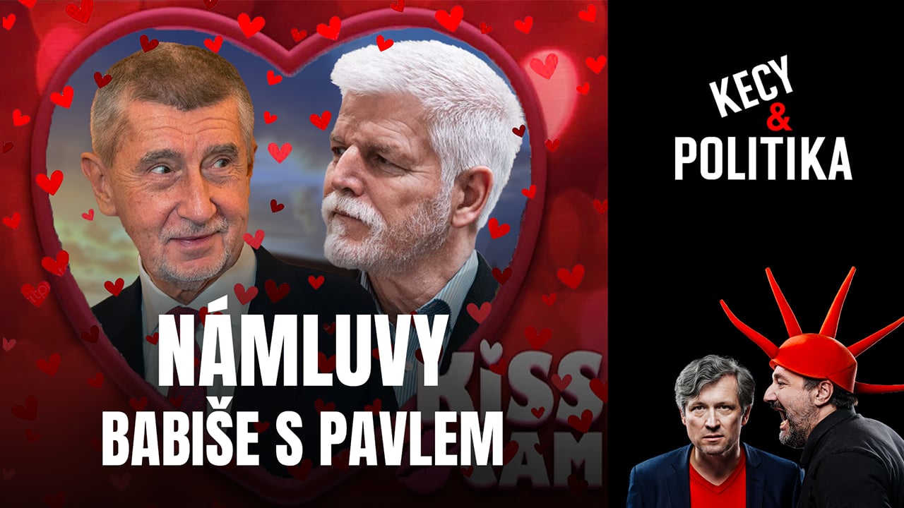 Kecy a politika 244: Námluvy Babiše s Pavlem