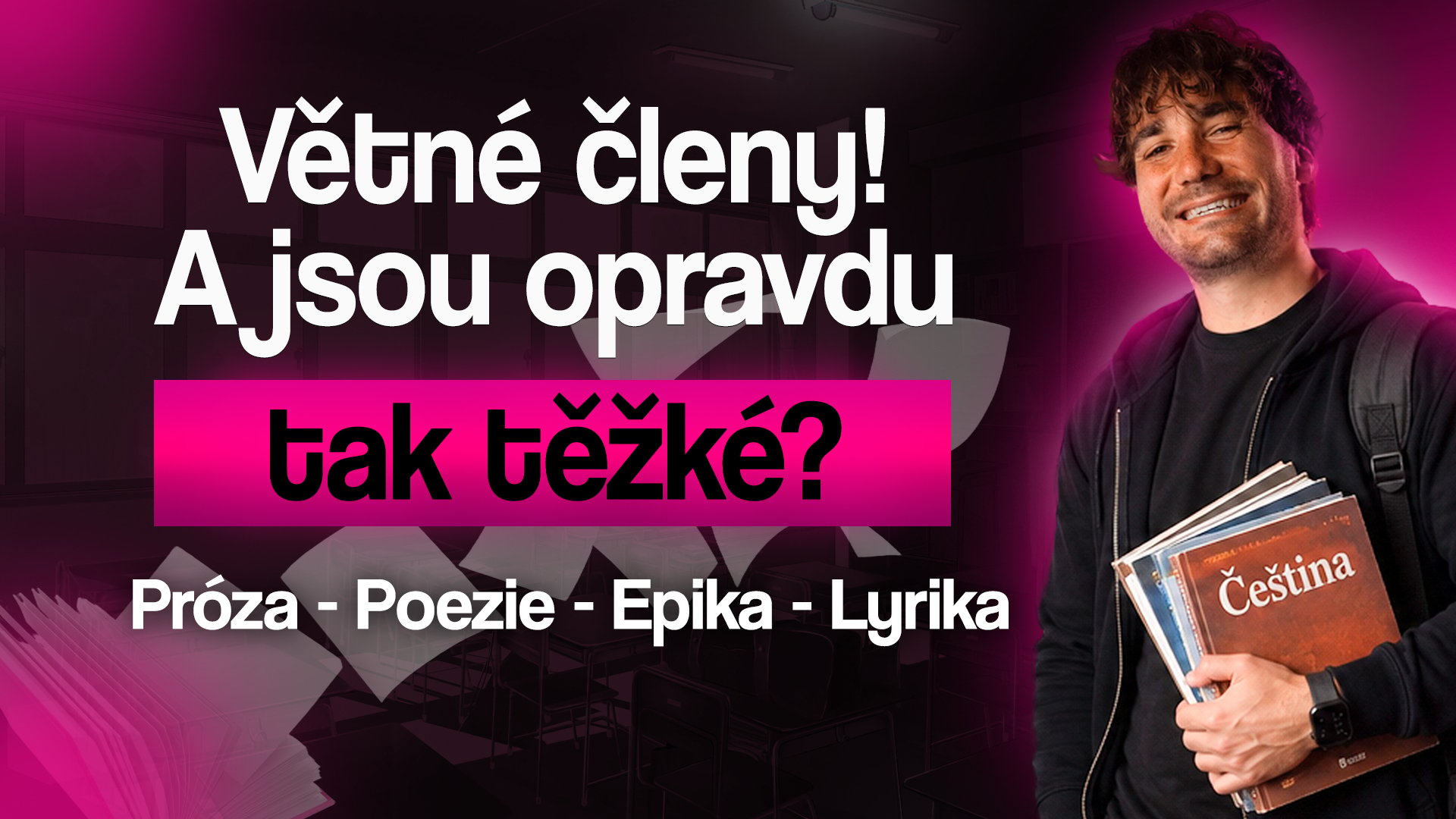 STRAŠÁK JMÉNEM VĚTNÉ ČLENY