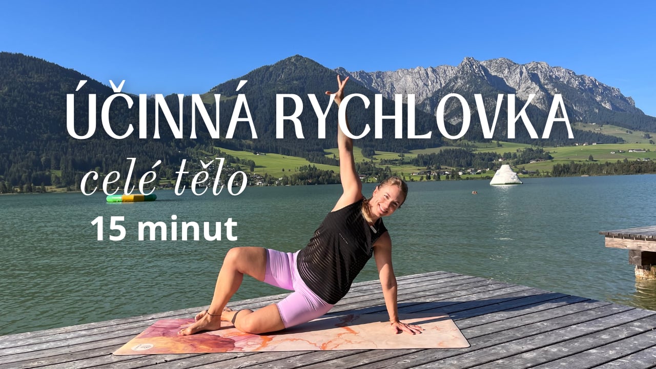 ČTVRTEK: 4. Lekce ÚČINNÁ RYCHLOVKA 15 min