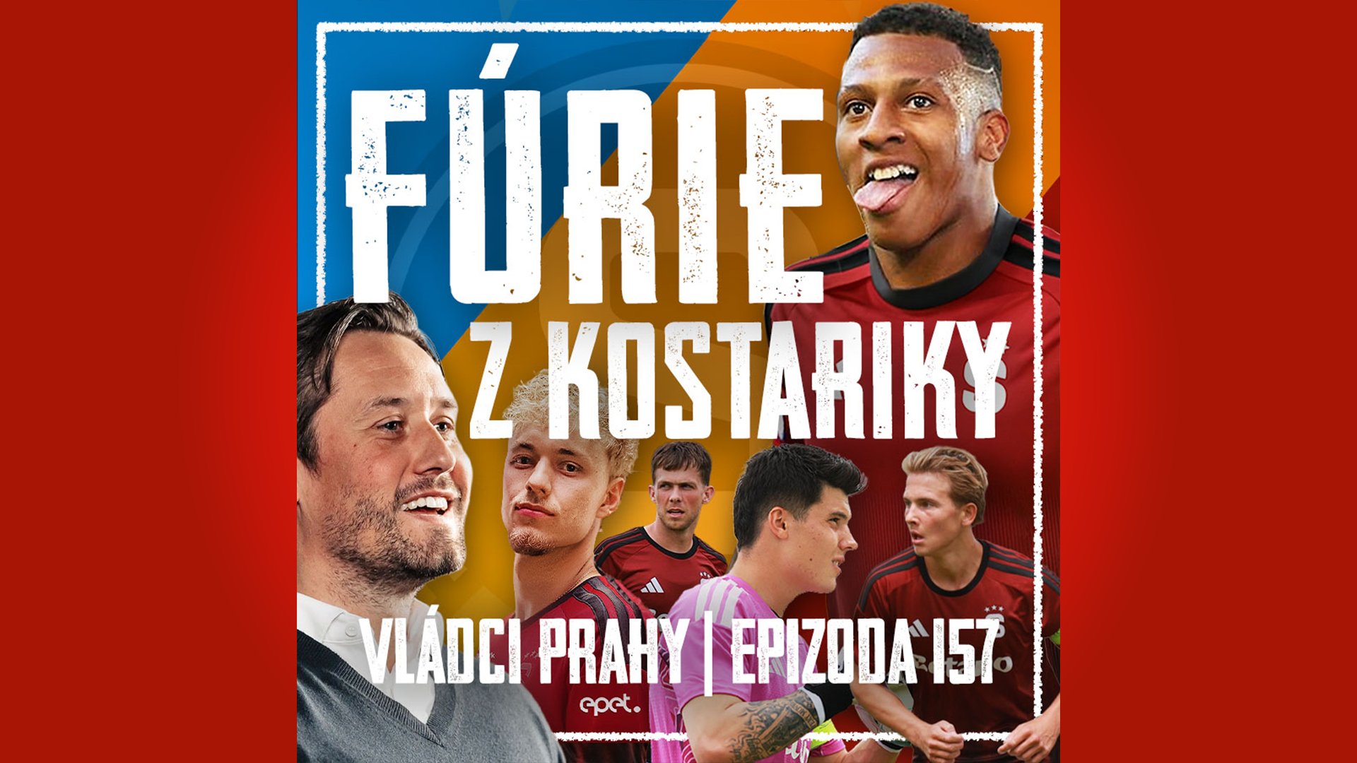 VLÁDCI PRAHY #157: Rosův fotbal v praxi! Rychlost na křídlech a divočák z Kostariky. Zůstane Karabec?