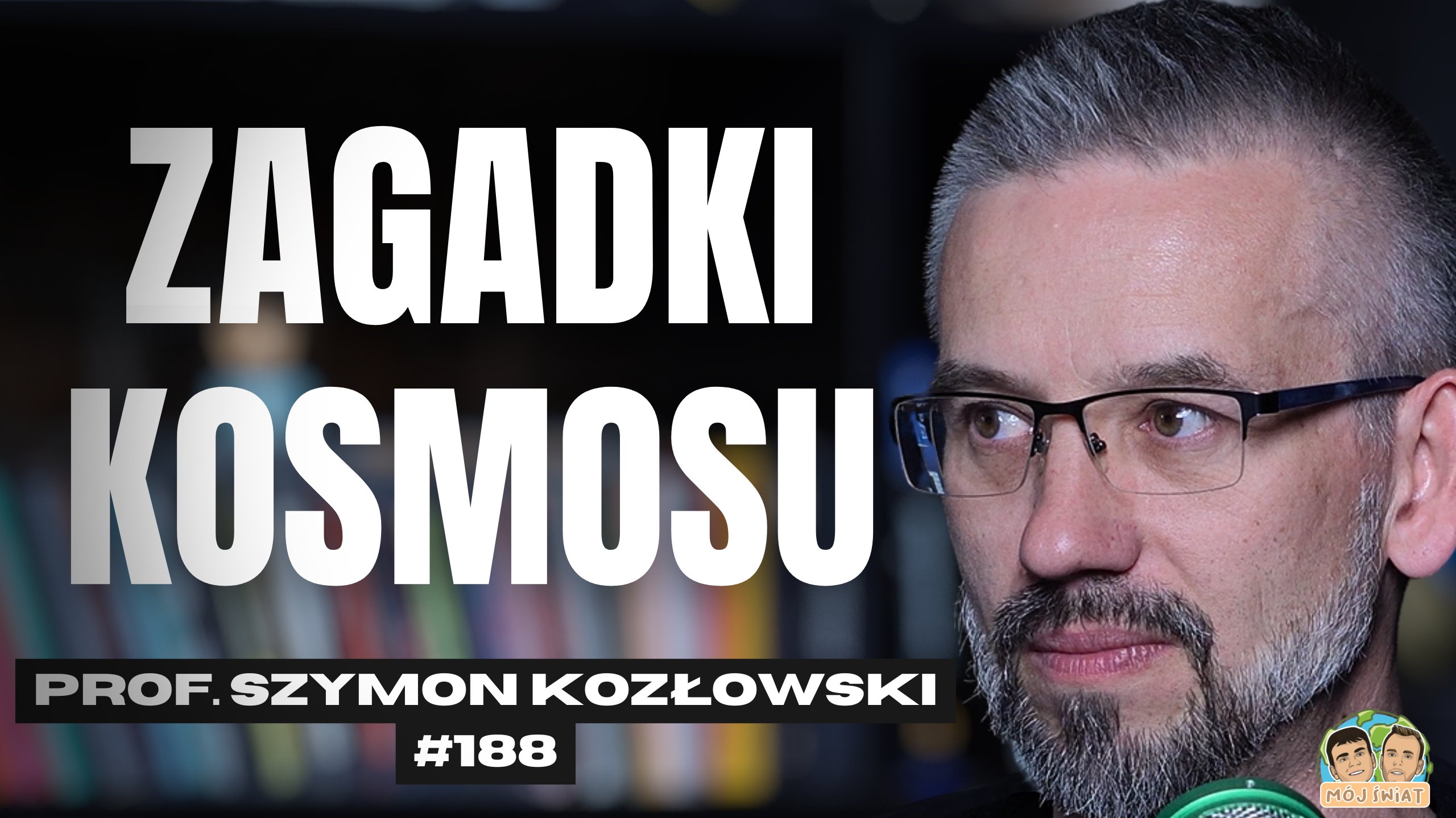 Astronom o:UFO, CZARNEJ DZIURZE, CIEMNEJ ENERGII I METEORYTACH - Prof. Szymon Kozłowski
