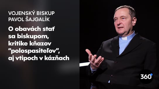 Vojenský biskup Šajgalík: “Ľudia nám vyčítajú, že mlčíme. Otázka je, keď niekto ide do Moskvy, ako to súvisí s evanjeliom?”