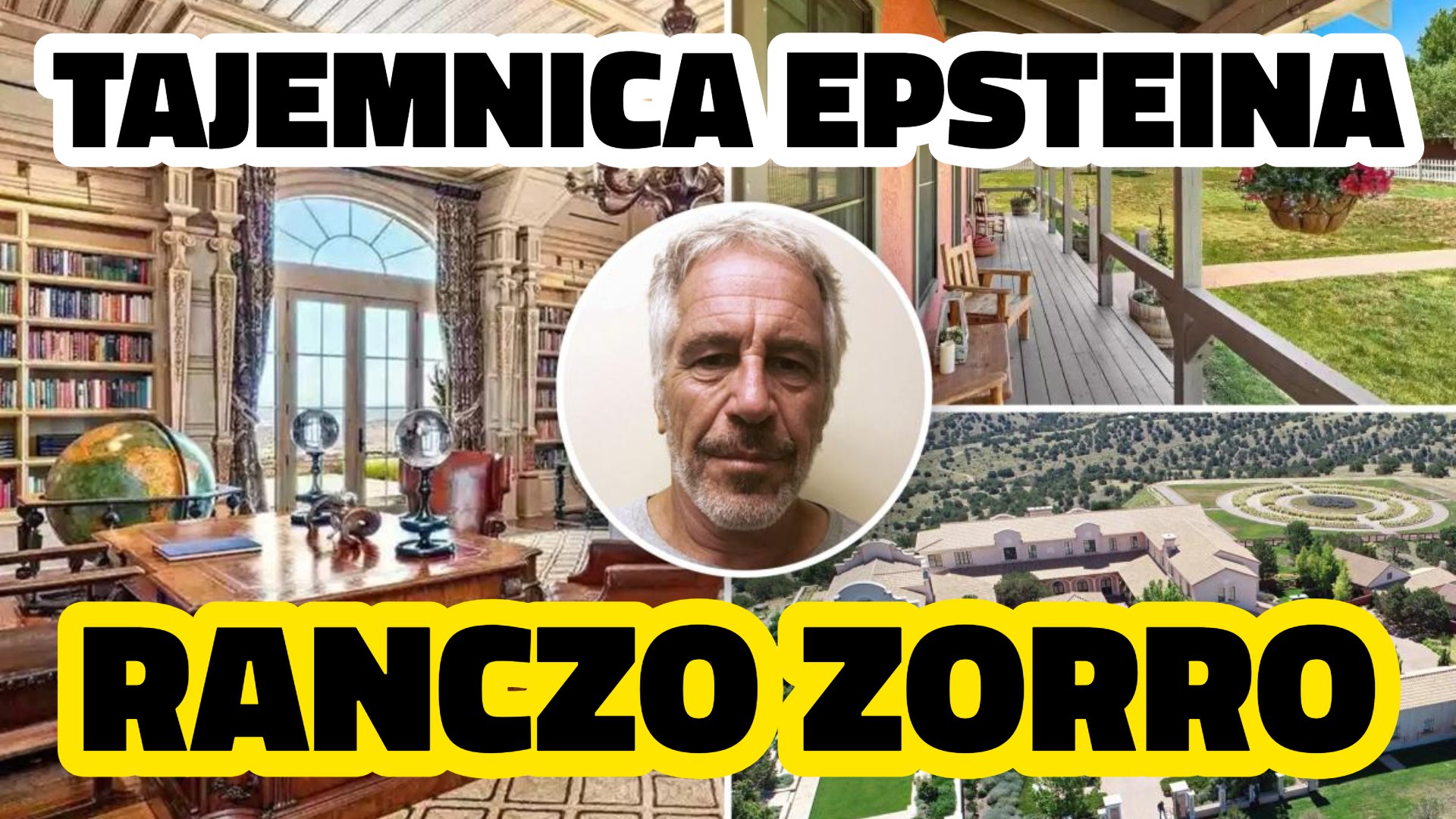 Ranczo Zorro - mroczna posiadłość Epsteina i jej tajemnice.