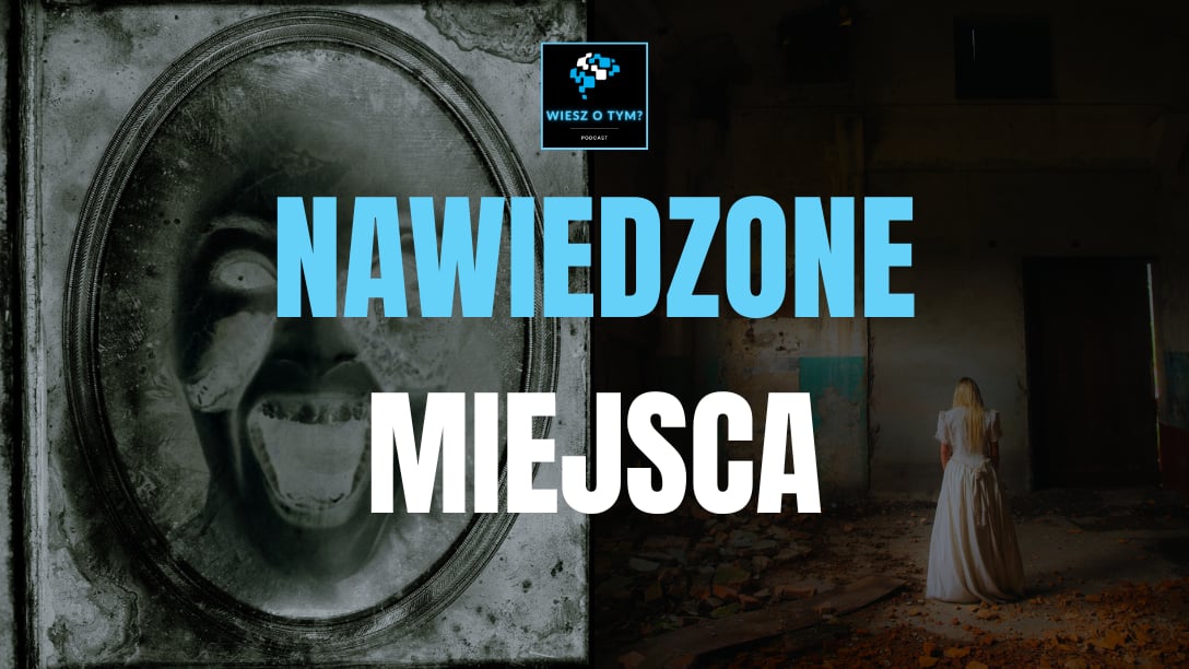 Nawiedzone Miejsca