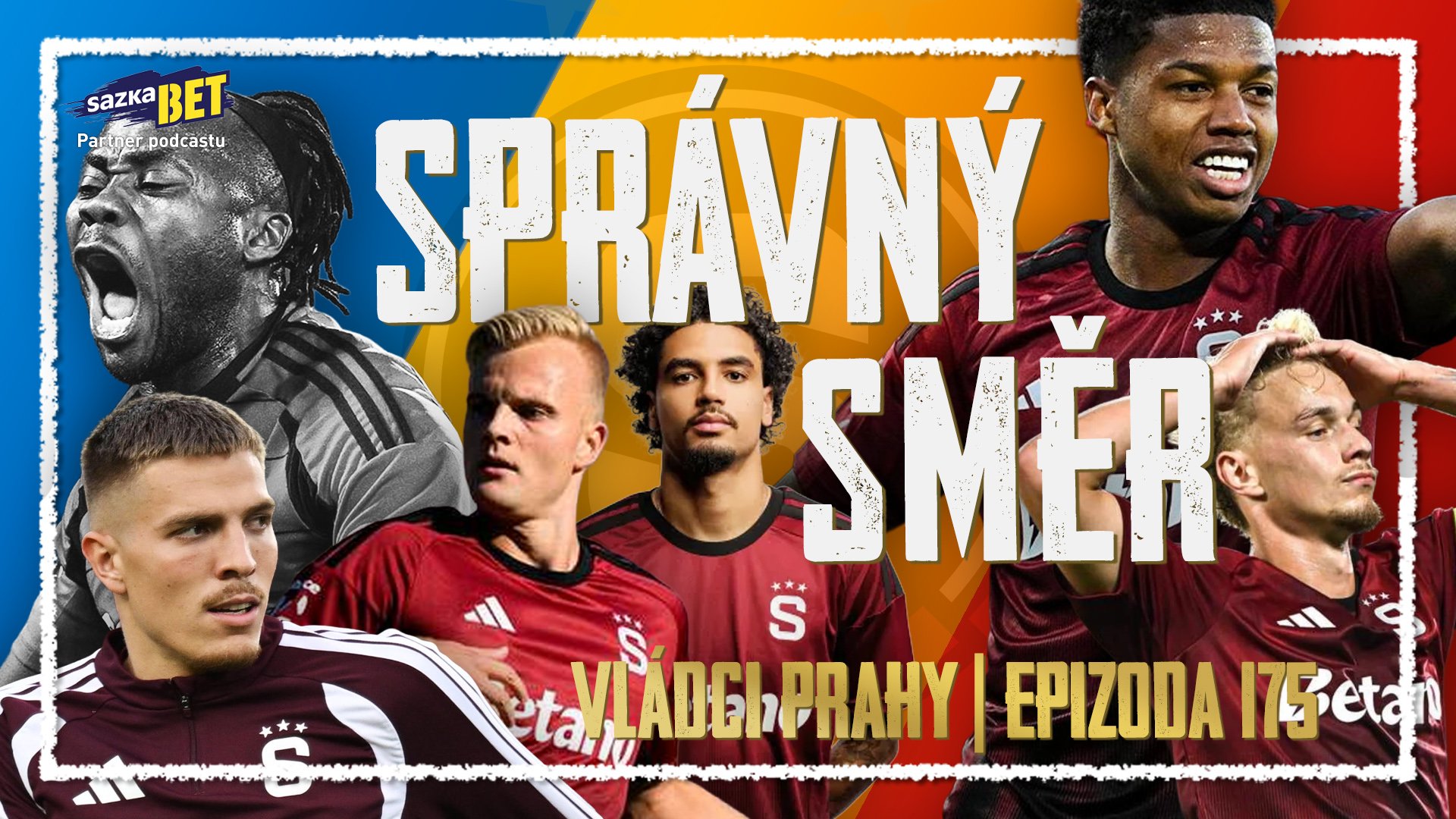 VLÁDCI PRAHY #175: Jde to i bez Karabce! Priske lepí kádr, smutný případ Uchenna a otazník Hoever