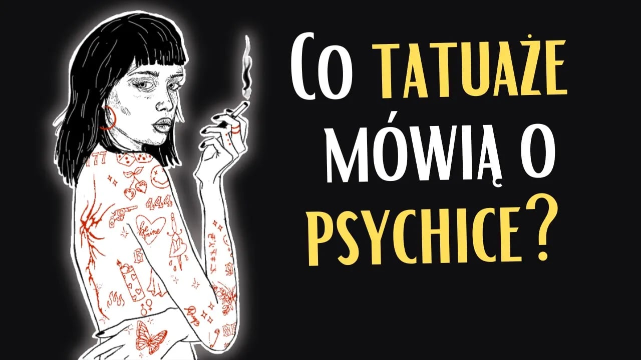 Co tatuaże mówią o psychice?