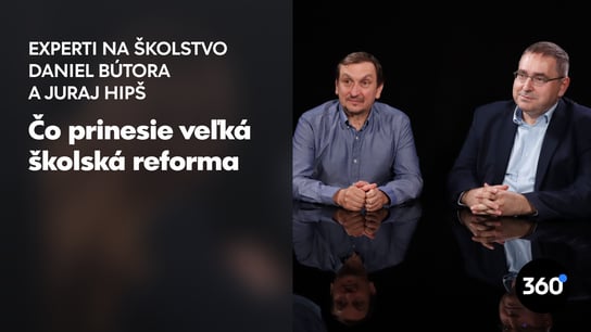 Exminister Bútora o školskej reforme: “Stále to môže dopadnúť ako prúser.” J. Hipš: “To, čo robí T. Drucker, je odvážne”