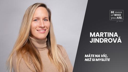 MARTINA JINDROVÁ: Od začátku kola se na soupeřce snažím najít chyby. Pak se na ně zaměřím