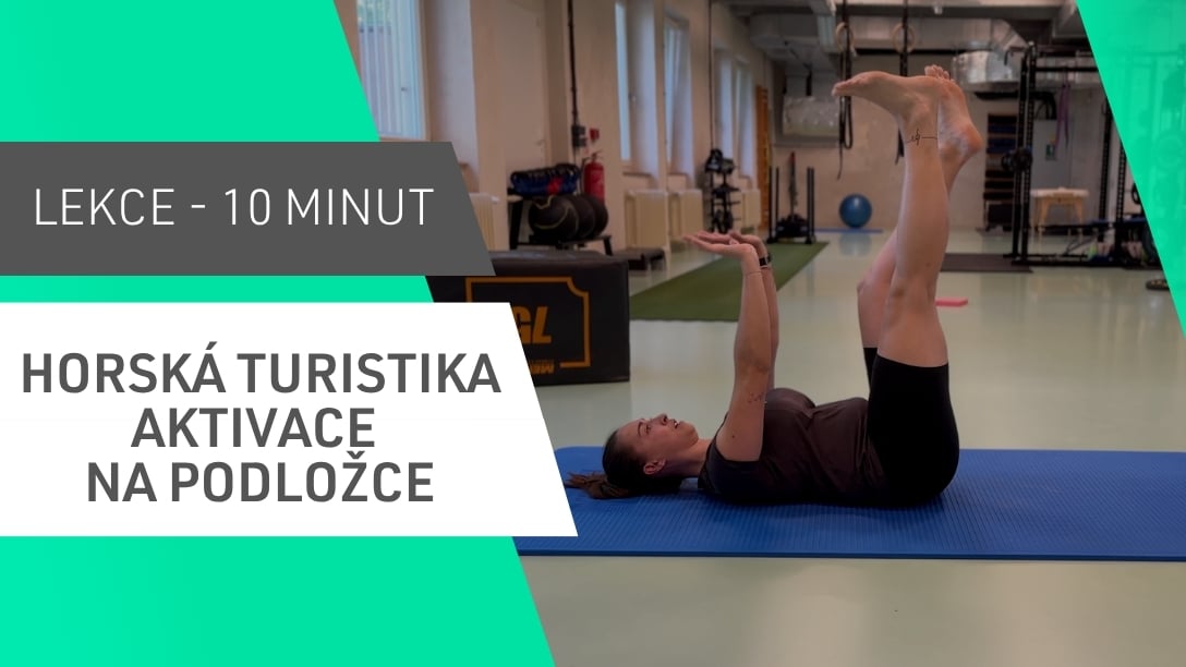 Horská turistika - aktivace na podložce