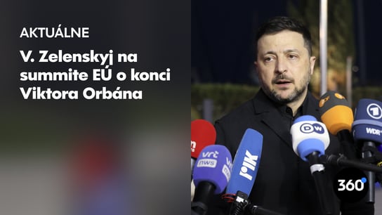 Zelenskyj o konci V. Orbána: “Nemal pravdu, nemôžete šíriť nenávisť voči vašim susedom.“ 