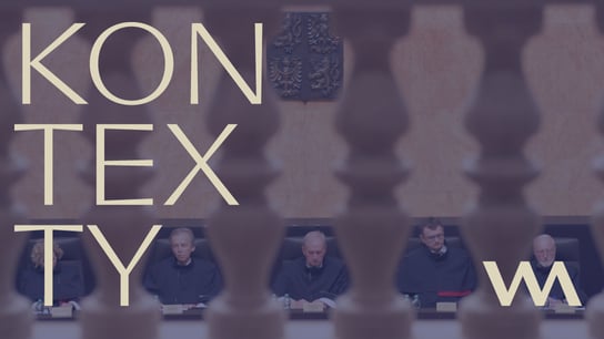 Kontexty: Ústavní soud s terčem na zádech