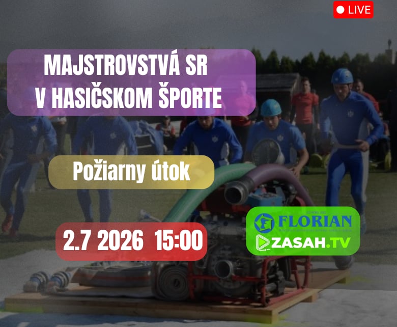 Majstrovstvá SR v hasičskom športe - Útok - LIVE