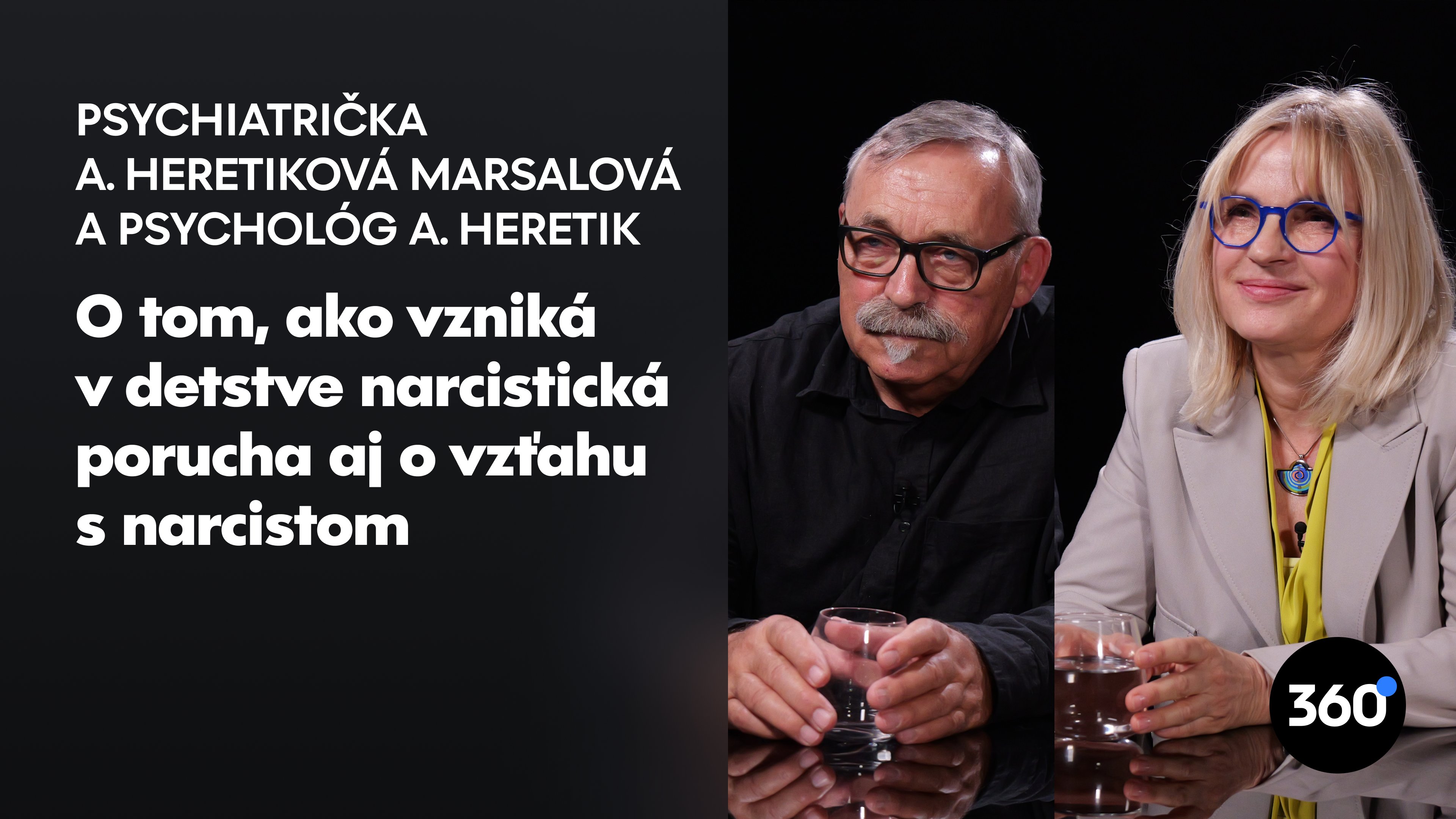 Manželia Heretikovci: “Moc ustojí harmonická osobnosť. U Trumpa a Putina sú narcistické črty, Ficovi chýba odstup”